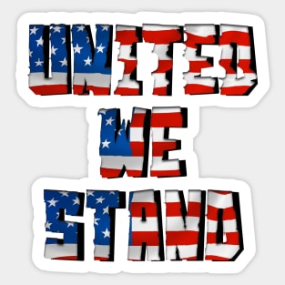 United We Stand Sticker